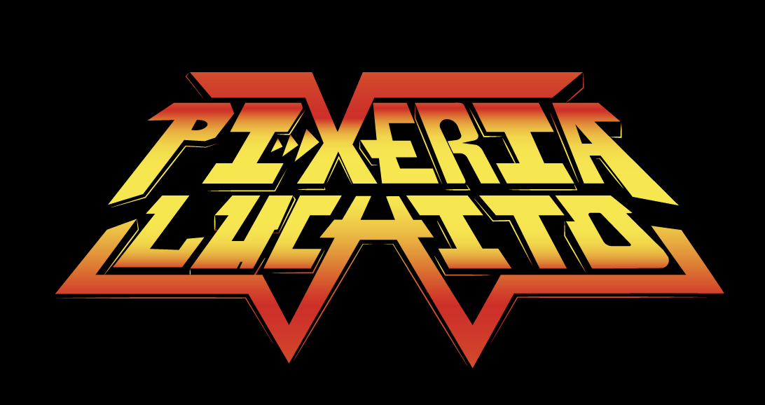 LA PIXERIA DE LUCHITO